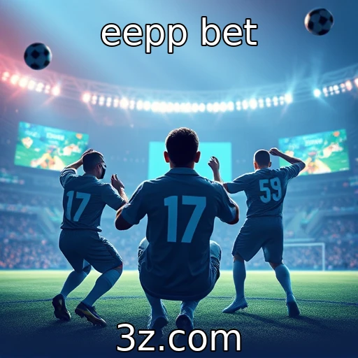 eepp bet Apostas Esportivas em Alta: Como Analisar o Desempenho dos Times